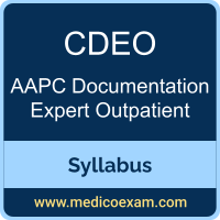 AAPC CDEO syllabus for AAPC Certified Documentation Expert Outpatient (CDEO) preparation