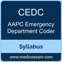 AAPC CEDC syllabus for AAPC Certified Emergency Department Coder (CEDC) preparation