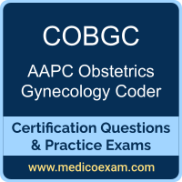 AAPC COBGC practice exam for AAPC Certified Obstetrics Gynecology Coder (COBGC) preparation