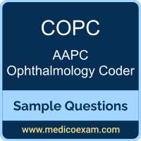 AAPC COPC sample questions for AAPC Certified Ophthalmology Coder (COPC) preparation