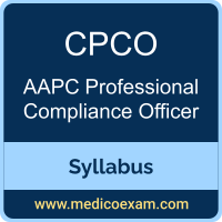 AAPC CPCO syllabus for AAPC Certified Professional Compliance Officer (CPCO) preparation