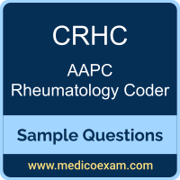 AAPC CRHC sample questions for AAPC Certified Rheumatology Coder (CRHC) preparation