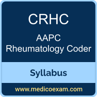 AAPC CRHC syllabus for AAPC Certified Rheumatology Coder (CRHC) preparation