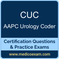 AAPC CUC practice exam for AAPC Certified Urology Coder (CUC) preparation