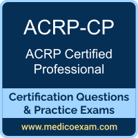 ACRP ACRP-CP practice exam for ACRP Certified Professional (ACRP-CP) preparation