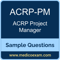 ACRP-PM sample questions for ACRP Project Manager (ACRP-PM) preparation