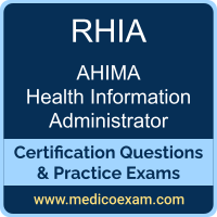 AHIMA RHIA practice exam for AHIMA Registered Health Information Administrator (RHIA) preparation