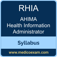 AHIMA RHIA syllabus for AHIMA Registered Health Information Administrator (RHIA) preparation