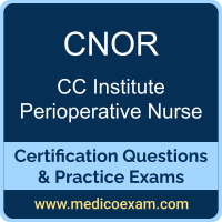 CC Institute CNOR practice exam for CC Institute Certified Perioperative Nurse (CNOR) preparation