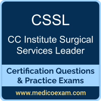 CC Institute CSSL practice exam for CC Institute Certified Surgical Services Leader (CSSL) preparation