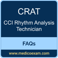 CCI CRAT exam frequently asked questions (FAQs) for CCI Certified Rhythm Analysis Technician (CRAT) preparation