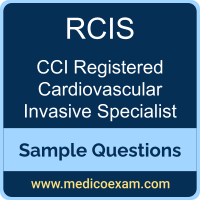 CCI RCIS sample questions for CCI Registered Cardiovascular Invasive Specialist (RCIS) preparation