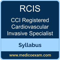 CCI RCIS syllabus for CCI Registered Cardiovascular Invasive Specialist (RCIS) preparation