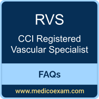 CCI RVS exam frequently asked questions (FAQs) for CCI Registered Vascular Specialist (RVS) preparation