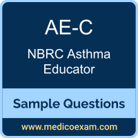 NBRC AE-C sample questions for NBRC Asthma Educator-Certified (AE-C) preparation