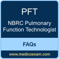 NBRC PFT exam frequently asked questions (FAQs) for Certified Pulmonary Function Technologist (CPFT) and Registered Pulmonary Function Technologist (RPFT) preparation