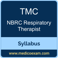 NBRC TMC syllabus for NBRC Respiratory Therapist (TMC) preparation