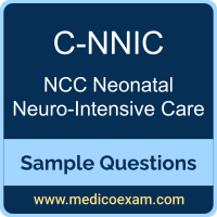 NCC C-NNIC sample questions for NCC Certified-Neonatal Neuro-Intensive Care (C-NNIC) preparation