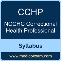 NCCHC CCHP syllabus for NCCHC Certified Correctional Health Professional (CCHP) preparation