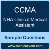 NHA CCMA sample questions for NHA Certified Clinical Medical Assistant (CCMA) preparation