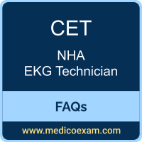 NHA CET exam frequently asked questions (FAQs) for NHA Certified EKG Technician (CET) preparation