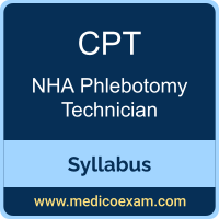 NHA CPT syllabus for NHA Certified Phlebotomy Technician (CPT) preparation