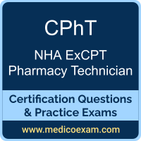 NHA CPhT practice exam for NHA Certified Pharmacy Technician (CPhT) preparation