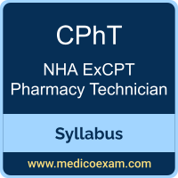 NHA CPhT syllabus for NHA Certified Pharmacy Technician (CPhT) preparation