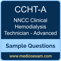 NNCC CCHT-A sample questions for NNCC Certified Clinical Hemodialysis Technician - Advanced (CCHT-A) preparation
