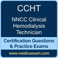 NNCC CCHT practice exam for NNCC Certified Clinical Hemodialysis Technician (CCHT) preparation