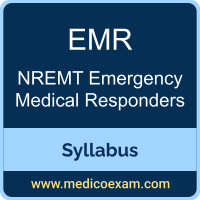 NREMT EMR syllabus for NREMT Emergency Medical Responders (EMRs) preparation