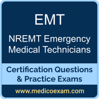 NREMT EMT practice exam for NREMT Emergency Medical Technicians (EMTs) preparation