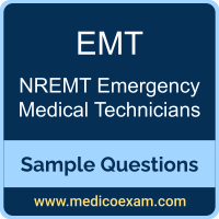 NREMT EMT sample questions for NREMT Emergency Medical Technicians (EMTs) preparation