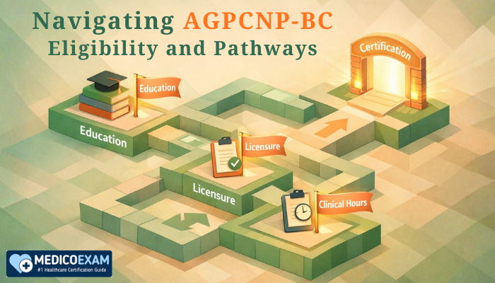AGPCNP-BC certification pathway showing education, licensure, clinical hours, and certification steps.