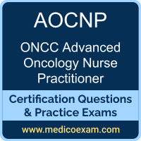 ONCC AOCNP practice exam for ONCC Advanced Oncology Certified Nurse Practitioner (AOCNP) preparation
