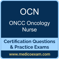 ONCC OCN practice exam for ONCC Oncology Certified Nurse (OCN) preparation