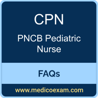 PNCB CPN exam frequently asked questions (FAQs) for PNCB Certified Pediatric Nurse (CPN) preparation