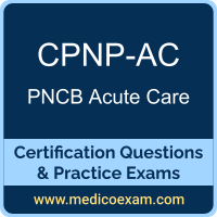 PNCB CPNP-AC practice exam for PNCB Certified Pediatric Nurse Practitioner - Acute Care (CPNP-AC) preparation