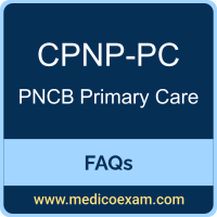 PNCB CPNP-PC exam frequently asked questions (FAQs) for PNCB Certified Pediatric Nurse Practitioner - Primary Care (CPNP-PC) preparation