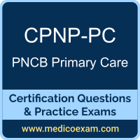 PNCB CPNP-PC practice exam for PNCB Certified Pediatric Nurse Practitioner - Primary Care (CPNP-PC) preparation