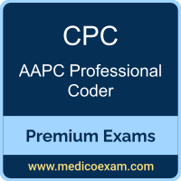 Premium AAPC CPC Certification Practice Exams Premium AAPC CPC Certification Practice Exams