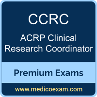 Premium ACRP CCRC Certification Practice Exams Premium ACRP CCRC Certification Practice Exams