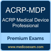 Premium ACRP-MDP Certification Practice Exams Premium ACRP-MDP Certification Practice Exams
