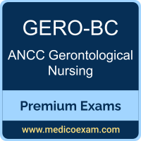 Premium ANCC GERO-BC Certification Practice Exams Premium ANCC GERO-BC Certification Practice Exams