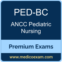 Premium ANCC PED-BC Certification Practice Exams Premium ANCC PED-BC Certification Practice Exams