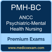 Premium ANCC PMH-BC Certification Practice Exams Premium ANCC PMH-BC Certification Practice Exams