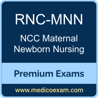 Premium NCC RNC-MNN Certification Practice Exams