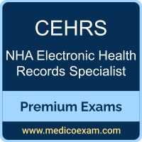 Premium NHA CEHRS Certification Practice Exams Premium NHA CEHRS Certification Practice Exams