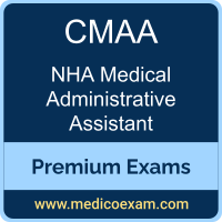 Premium NHA CMAA Certification Practice Exams