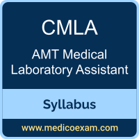 AMT CMLA syllabus for AMT Certified Medical Laboratory Assistant (CMLA) preparation